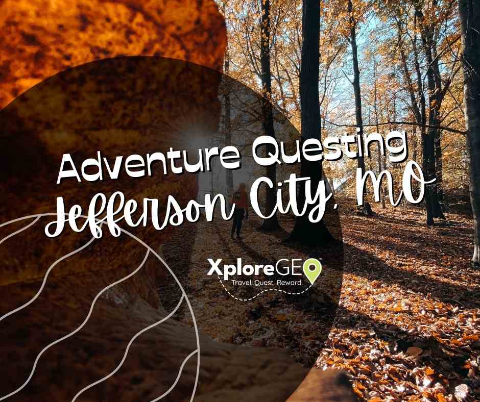 XploreGEO-Adventure-Questing-Jefferson-City-MO-Feat_940_788